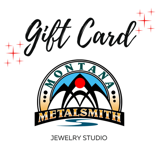 Montana Metalsmith Gift Card